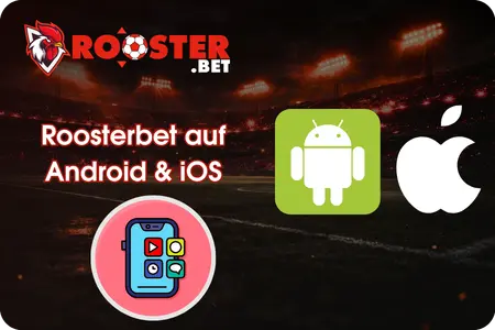 Roosterbet App Download für Android und iOS